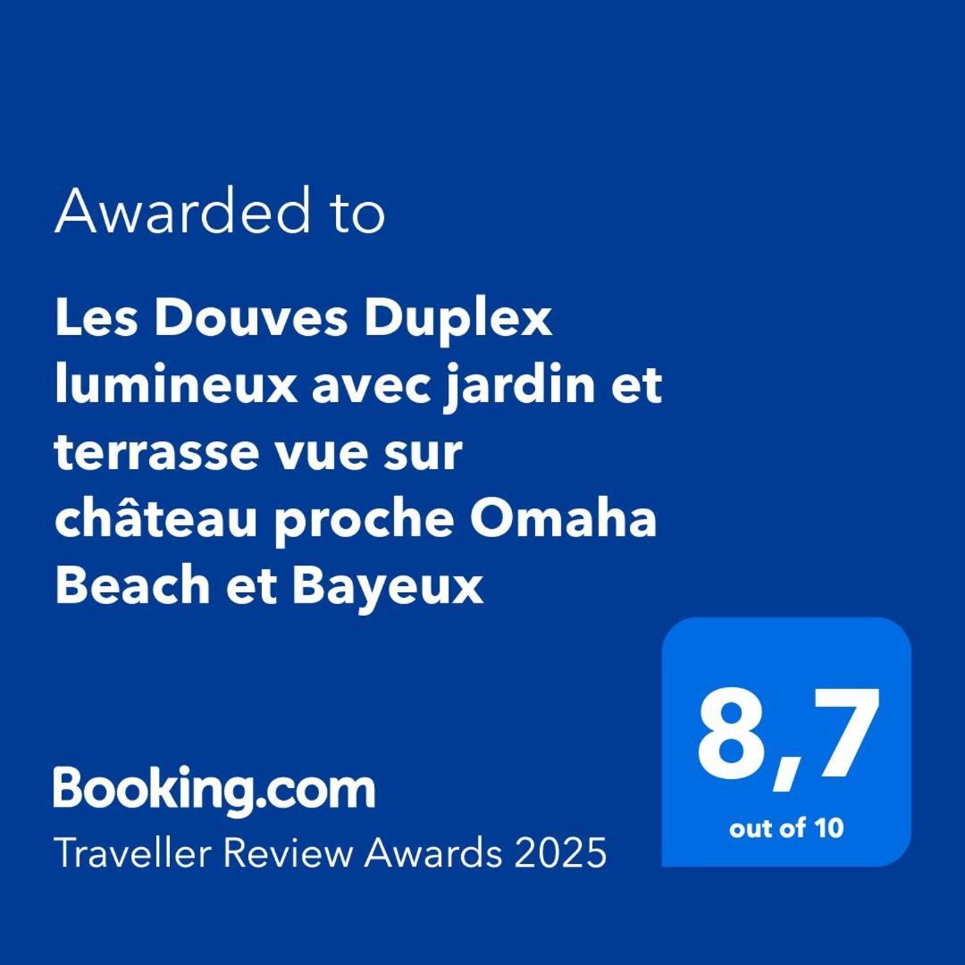 Les Douves Duplex 5 Personnes Lumineux Avec Jardin Et Terrasse Amenagee , Vue Sur Chateau A 5Mn De La Mer, Proche Omaha Beach Et Bayeux Commes Exterior foto